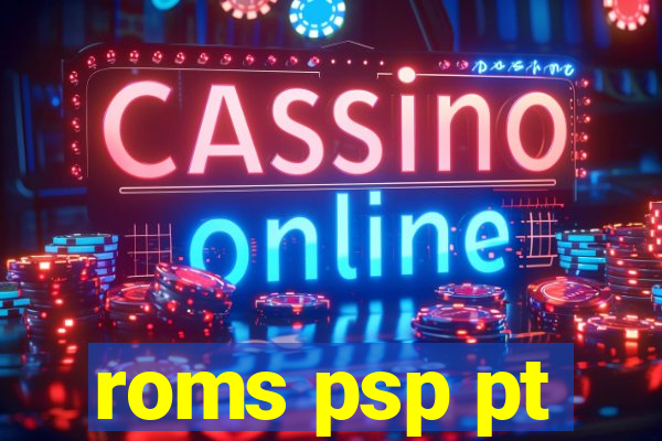 roms psp pt-br download